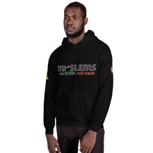 Load image into Gallery viewer, Born Not Made Unisex Hoodie
