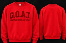 Load image into Gallery viewer, Gratitude Over All Things G.O.A.T
