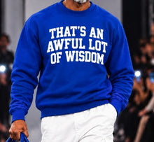 Load image into Gallery viewer, Wisdom Sweatshirt

