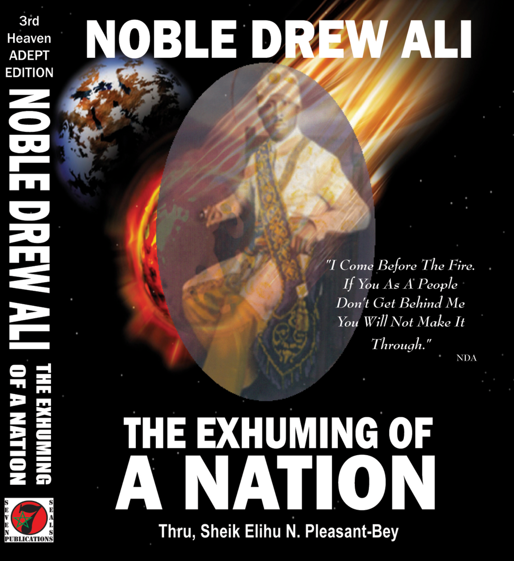 Noble Drew Ali: The Exhuming of A Nation (PDF)