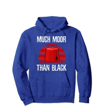 Load image into Gallery viewer, Much Moor Than Black Pullover Hoodie
