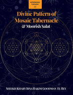 Divine pattern of Mosaic Tabernacle & Moorish Salat - PDF Version