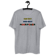 Load image into Gallery viewer, L+S= Moor Power Short Sleeve T-shirt
